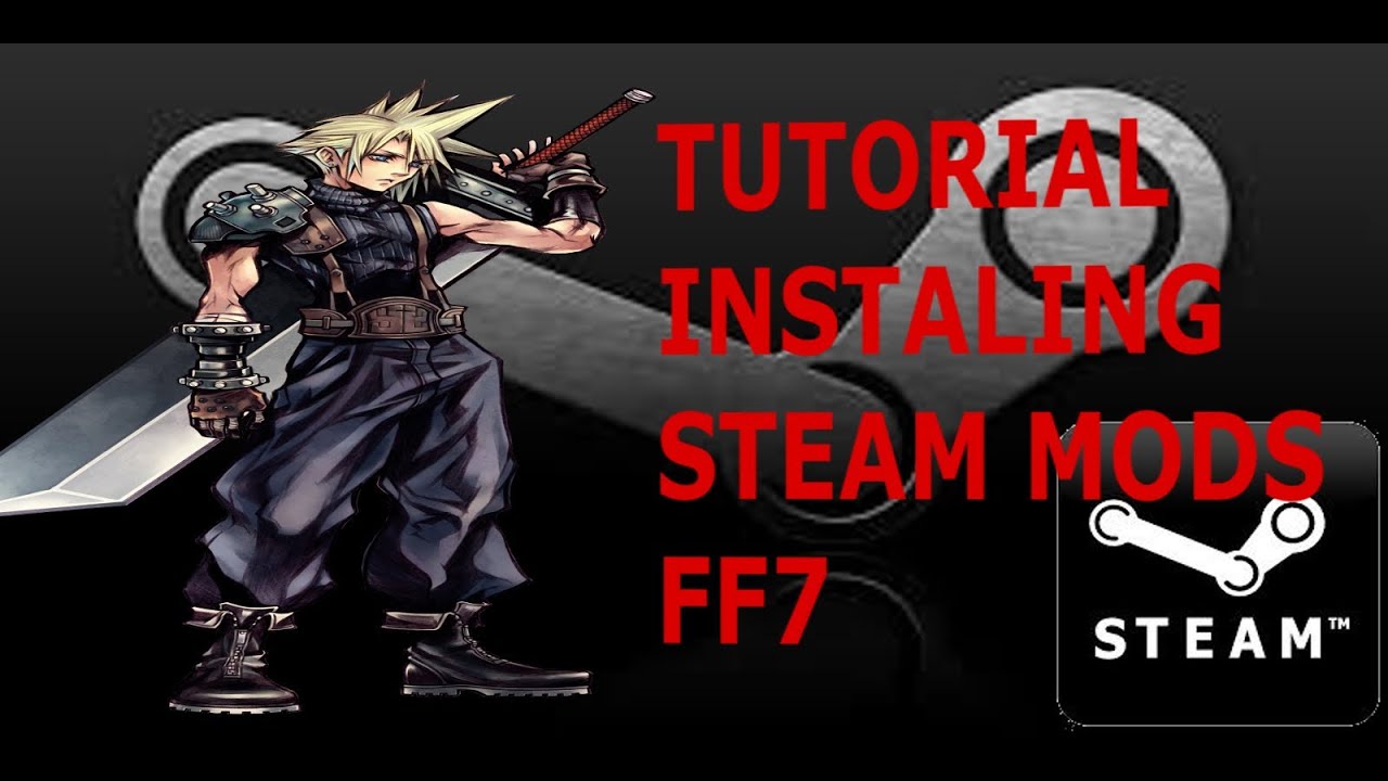 Ff7 Mods Steam Version